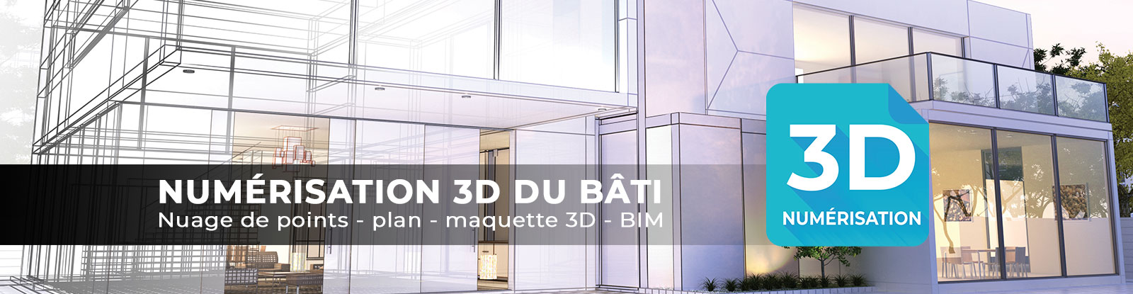 Numérisation 3D - BIM