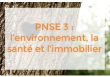 PNSE 3 : LA TROISIEME VERSION DU PLAN NATIONAL SANTÉ ENVIRONNEMENT PRÉSENTÉ EN NOVEMBRE 2014