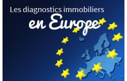 LES DIAGNOSTICS IMMOBILIERS EN EUROPE